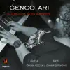 Genco Ari - Bülbülüm Altın Kafeste (feat. Önder Focan & Caner Üstündağ)
